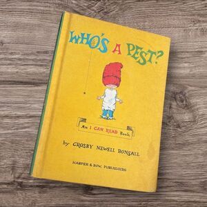Vintage Children’s Book “Who’s A Pest?l Crosby Newell Bonsall 1960s